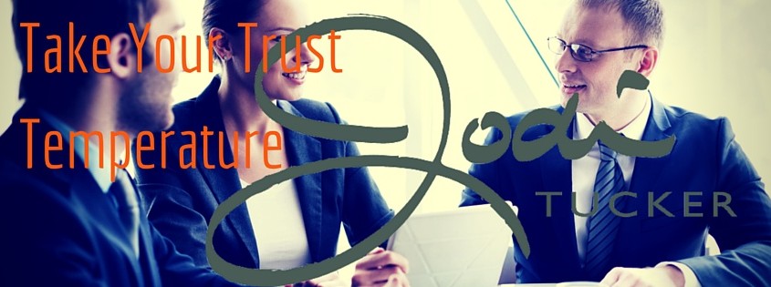 http://joditucker.com/take-your-trust-temperature/